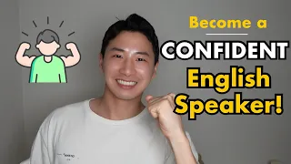 Become a CONFIDENT English speaker! Tips and action plan for how to speak English confidently