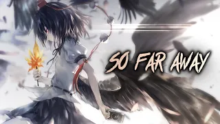 [Nightcore] So Far Away - Red (lyrics)