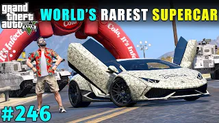 STEALING THE MOST EXPENSIVE RARE CAR | GTA V GAMEPLAY #246 | GTA 5