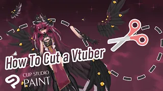 How to Cut a Vtuber