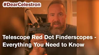 Telescope Red Dot Finderscopes - Everything You Need to Know