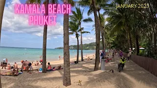 PHUKET KAMALA BEACH 4K-JANUARY 2023 WALKING BEACH