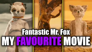 Why Fantastic Mr. Fox is my Favourite Movie