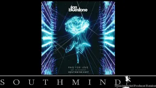 Ilan Bluestone feat. Gid Sedgwick - Paid For Love (Southmind Edit)