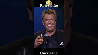 Ron white explain hurricane 🌀