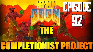 Playing the O maps! - Maximum Doom: The Completionist Project Walkthrough Part 92