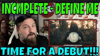 Incmplete - Define Me (Official Music Video) | OLDSKULENERD REACTION