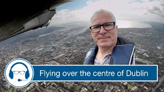 Flying over the centre of Dublin, Ireland