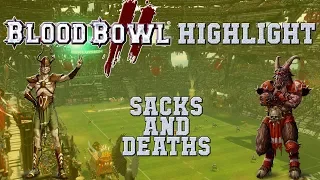 Sacks and deaths - Blood Bowl 2 Highlights (the Sage)