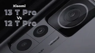 Xiaomi 13T pro Vs 12T pro