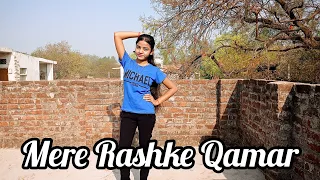 Mere Rashke Qamar | Song With Lyrics | Baadshaho | Dance Cover By Khushi Patel Unnao |