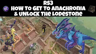 How To Get To Anachronia & Unlock The Lodestone - RuneScape 3