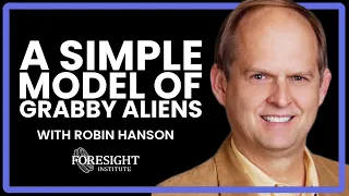 A Simple Model of Grabby Aliens | Robin Hanson, George Mason University