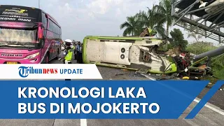 Kronologi Laka Bus Pariwisata di Tol Surabaya-Mojokerto, Oleng ke Kiri, Tabrak Tiang dan Terguling