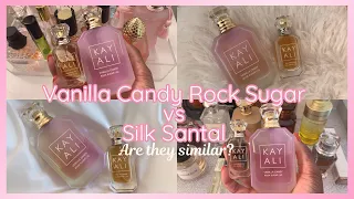 Kayali Vanilla Rock Candy Sugar vs Silk Santal | Are they similar? 🫧🍬💕🍾