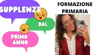 Scienze della formazione primaria: FARE SUPPLENZE FIN DAL PRIMO ANNO #sostegno #formazioneprimaria