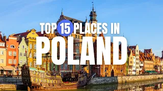 Top15 Places in Poland | Poland Travel Guide