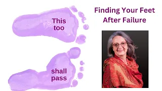 This too shall pass: Finding Your Feet After Failure with Trudi du Toit