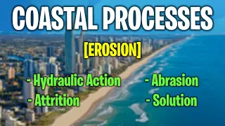 Coastal Processes - Erosion