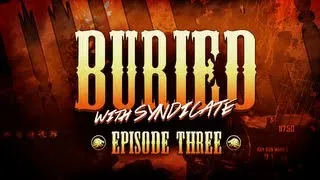 New! Black Ops 2 Zombies 'BURIED' Gameplay! Live w/Syndicate (Part 3)