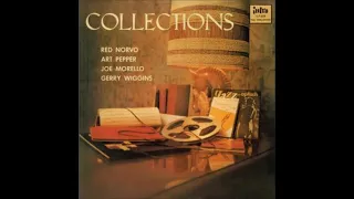 Red Norvo & Art Pepper  - Collections ( Full Album )