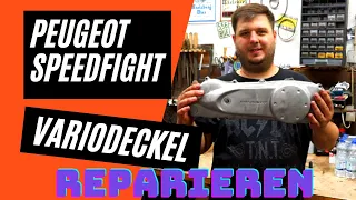 Peugeot Speedfight 2 Variodeckel REPARIEREN