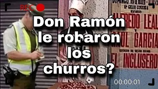 ;/"cómo a Don Ramón El chavo te roba los churros?"/:🤷🏻‍♂️🤪😂💸