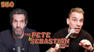 The Pete & Sebastian Show - EP 550 "Guests/Pope Branding" (FULL EPISODE)