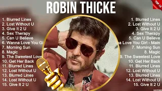 Robin Thicke Greatest Hits 2023   Pop Music Mix   Top 10 Hits Of All Time