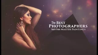 The Best Photographers Learn from Master Paintings [Gestalt Psychology] (2018)