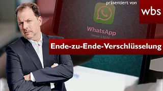 EU will End-to-End Verschlüsselung bei WhatsApp & Co. kippen - was braut sich da zusammen?