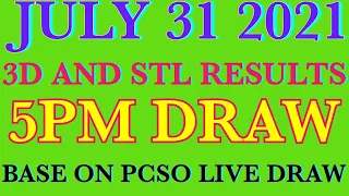 LOTTO RESULTS TODAY 5PM DRAW 3D AND STL JULY 31 2021