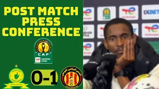 Mamelodi Sundowns [0] 0-1 [2] Espérance de Tunis | Coach Rhulani Mokwena post match press conference