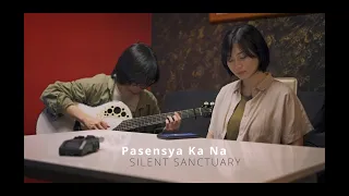 Silent Sanctuary - Pasensya Ka Na (Japanese Version / ごめんね) | kena & miyuki