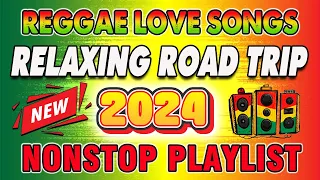 RELAXING REGGAE LOVE SONGS 2024💖BEST TAGALOG REGGAE SONGS 2024 - REGGAE MUSIC HITS 2024