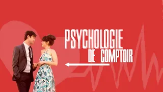 PSYCHOLOGIE DE COMPTOIR #3 - (500) DAYS OF SUMMER