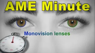 AME Minute:  What the FAA Needs to Know About Monovision Lenses