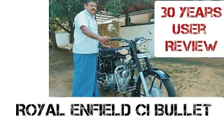 Royal Enfield CI Bullet 30 Years User Review | 1992 Model Bullet | Son of a Gun