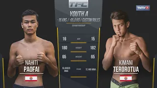 Nahiti PAOFAI vs Kimani TEROROTUA (Tahiti Fighting Championship : Challenger Series)