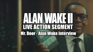 Alan Wake 2 Live Action Cutscene - Mr. Door Initiation