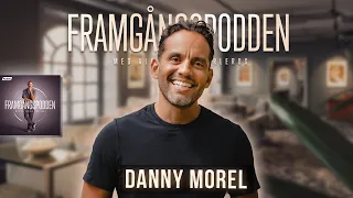 Reach your full potential with healing - Danny Morel | Framgångspodden