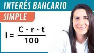 INTERÉS SIMPLE 📈 Interés Bancario