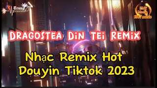 REMIX TIKTOK | Dragostea Din Tei Remix - Nhạc Remix Hot Douyin Tiktok 2023 | Bản Nhạc Huyền Thoại