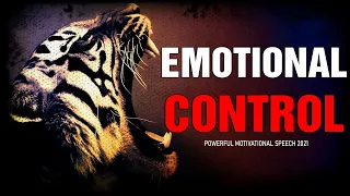 Emotional Control (Jim Rohn, Les Brown) 2021 Best Motivational Speech Compilation