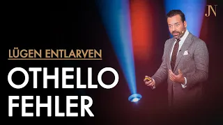 OTHELLO-FEHLER - Lügen entlarven, die keine sind | NASHER