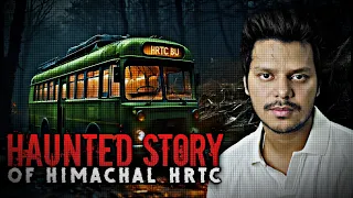 Himachal HRTC Haunted Story