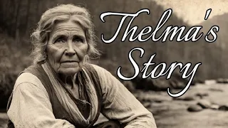 Thelma's Story #appalachian #story #documentary