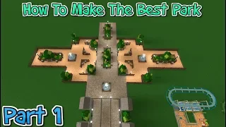 How To Make The Best Theme Park - Theme Park Tycoon 2 | Part 1