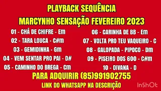 PLAYBACK SEQUÊNCIA MARCYNHO SENSAÇÃO FEVEREIRO 2023