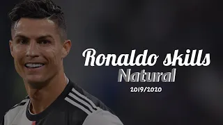 Cristiano Ronaldo - Natural- Skills 2019/2020- Juventus HD